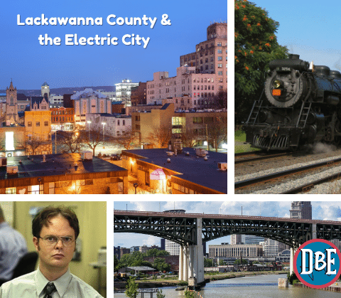 Lackawanna County & The Electric City