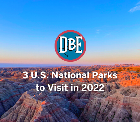 3 U.S. National Parks to Visit in 2022